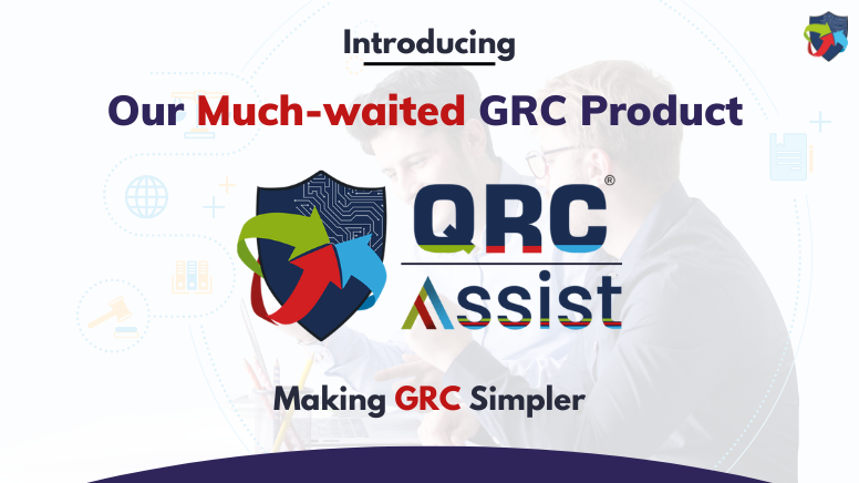 Introducing QRCAssist, the end-to-end compliance manager